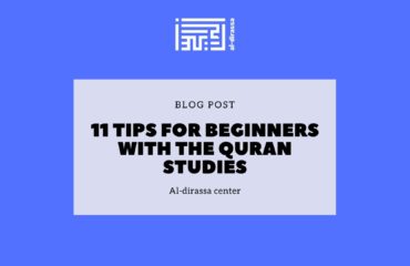 11 tips for beginners with the Quran studies