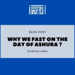Why we fast on the day of Ashura