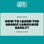 How to learn the Arabic language easily